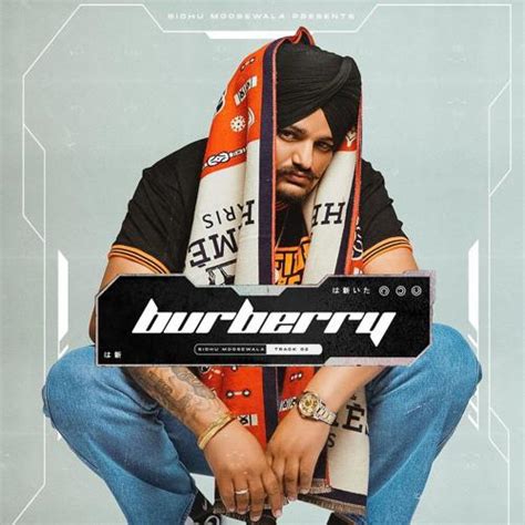 burberry sidhu mp3|sidhu moose wala song.